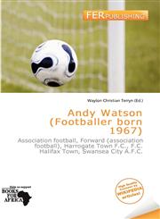 Andy Watson (Footballer born 1967),6137233200,9786137233207