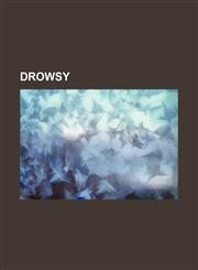 Drowsy,1150885335,9781150885334