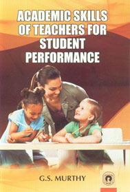 Academic Skills of Teachers for Student Performance,8178803682,9788178803685