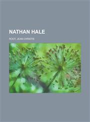 Nathan Hale,115364519X,9781153645195