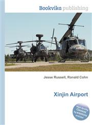 Xinjin Airport,5511574023,9785511574028