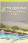 Self-Help Groups (Shgs) and Women Empowerment in India,8177083252,9788177083255