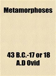 Metamorphoses,1151741760,9781151741769