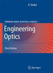 Engineering Optics 3rd Edition,0387757236,9780387757230