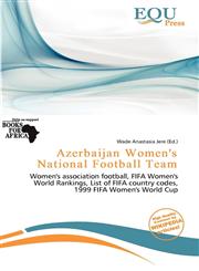 Azerbaijan Women's National Football Team,620117088X,9786201170889