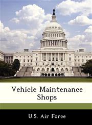 Vehicle Maintenance Shops,1249205069,9781249205067