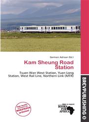 Kam Sheung Road Station,6137295656,9786137295656
