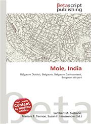 Mole, India,613640964X,9786136409641