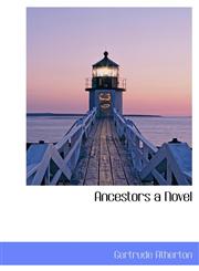 Ancestors a Novel,1117537609,9781117537603