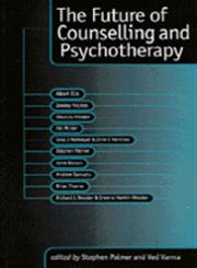 The Future of Counselling and Psychotherapy,0761951067,9780761951063