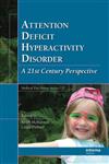 Attention Deficit Hyperactivity Disorder Concepts, Controversies, New Directions 1st Edition,0824729277,9780824729271
