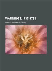 Warnings,1737-1788,1130039951,9781130039955