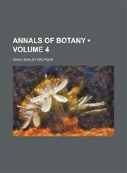 Annals of Botany (Volume 4),1150641541,9781150641541