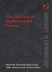 The Policing of Transnational Protest,0754626768,9780754626763