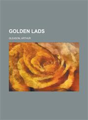 Golden Lads,1153624826,9781153624824