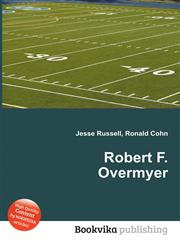 Robert F. Overmyer,5511376418,9785511376417