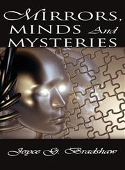 Mirrors, Minds and Mysteries,1633820289,9781633820289