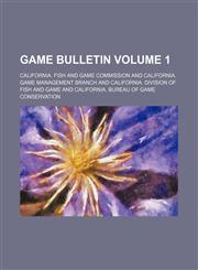 Game bulletin Volume 1,1130324443,9781130324440