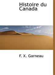 Histoire du Canada,1116085224,9781116085228