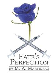 Fate's Perfection,1424190150,9781424190157