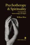 Psychotherapy & Spirituality Crossing the Line Between Therapy and Religion,0761958746,9780761958741