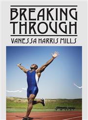 Breaking Through,1478737948,9781478737940