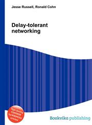 Delay-Tolerant Networking,551088343X,9785510883435