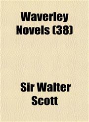 Waverley Novels (38),1150529040,9781150529047