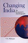 Changing India An Economist’s Autobiography & Art of Successful Business, Family and Social Life,8184500386,9788184500387