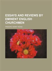 Essays and Reviews by Eminent English Churchmen,1150064412,9781150064418