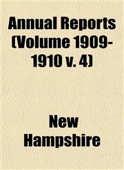 Annual Reports (Volume 1909-1910 v. 4),1153356287,9781153356282