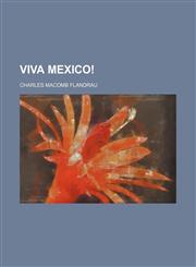 Viva Mexico!,1150323159,9781150323157