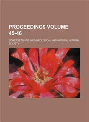 Proceedings Volume 45-46,1153531798,9781153531795