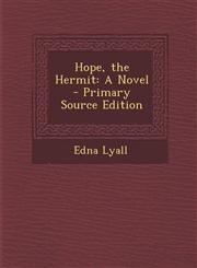 Hope, the Hermit,128757274X,9781287572749