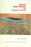 Aquatic Weed Control for Efficient Water Use 1st Edition