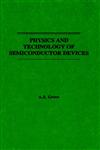 Physics and Technology of Semiconductor Devices 1st Edition,0471329983,9780471329985