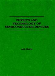 Physics and Technology of Semiconductor Devices 1st Edition,0471329983,9780471329985