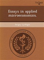 Essays in applied microeconomics.,124988618X,9781249886181