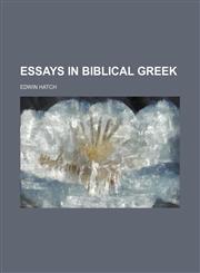 Essays in Biblical Greek,1151412392,9781151412393