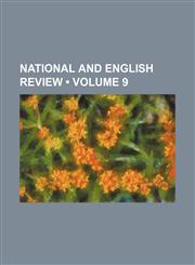 National and English Review (Volume 9),1154343472,9781154343472