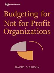 Budgeting for Not-for-Profit Organizations 1st Edition,0471253979,9780471253976