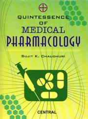 Quintessence of Medical Pharmacology 3rd Edition,8173811431,9788173811432