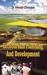 Ecotourism Planning and Development 1st Edition,817139194X,9788171391943