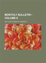 Monthly Bulletin (Volume 6),1153872331,9781153872331
