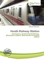 Heath Railway Station,6136675439,9786136675435