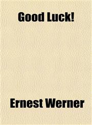 Good Luck!,1152269887,9781152269880