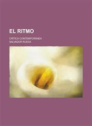 El Ritmo; Critica Contemporanea,1234608707,9781234608705