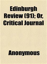 Edinburgh Review (91); Or, Critical Journal,1152519255,9781152519251