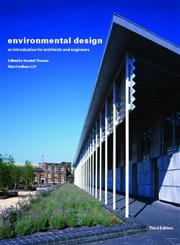 Environmental Design An Introduction for Architects and Engineers,0415363349,9780415363341