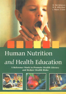 Human Nutrition and Health Education A Reference Work to Promote Health Literacy and Reduce Health Risks 3 Vols. 1st Published,8190611259,9788190611251